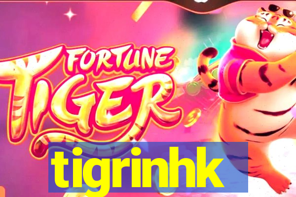 tigrinhk