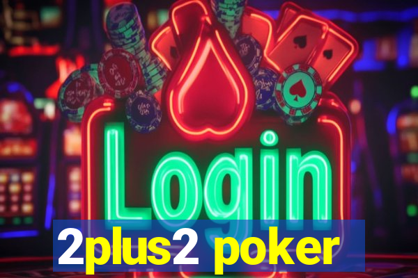 2plus2 poker