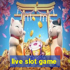 live slot game