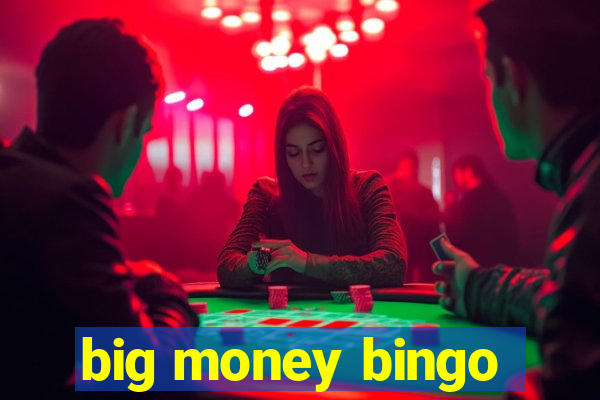 big money bingo