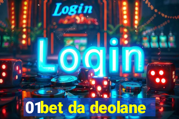 01bet da deolane