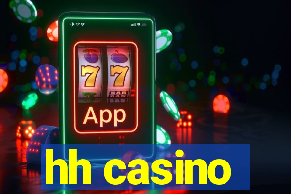 hh casino