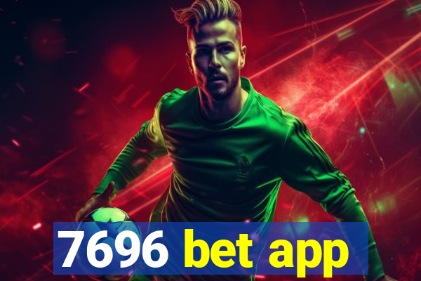 7696 bet app