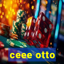 ceee otto