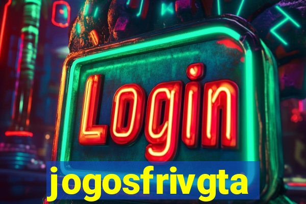 jogosfrivgta