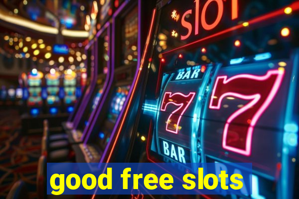 good free slots