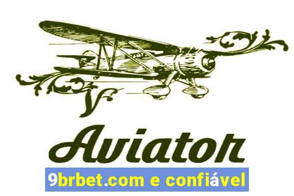 9brbet.com e confiável