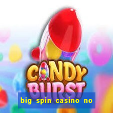 big spin casino no deposit bonus