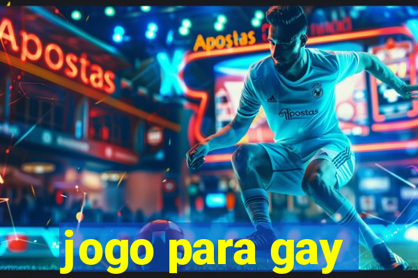 jogo para gay