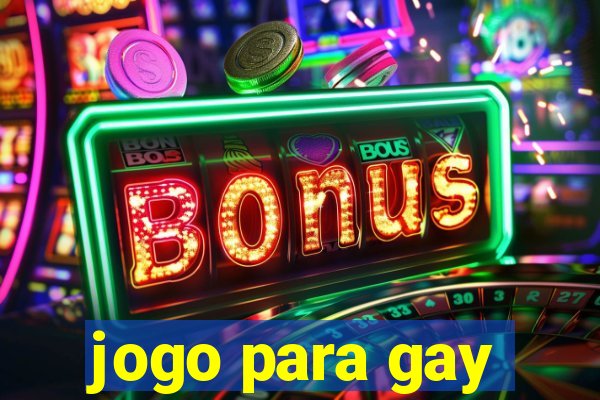 jogo para gay