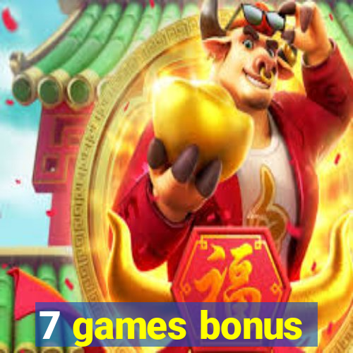 7 games bonus