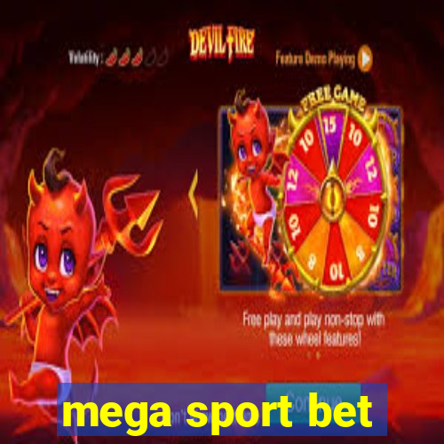 mega sport bet