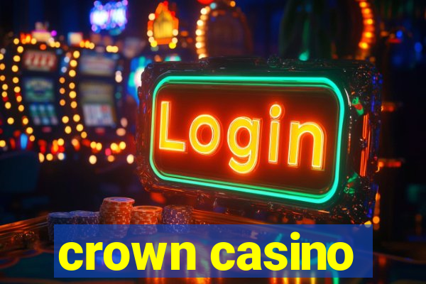 crown casino