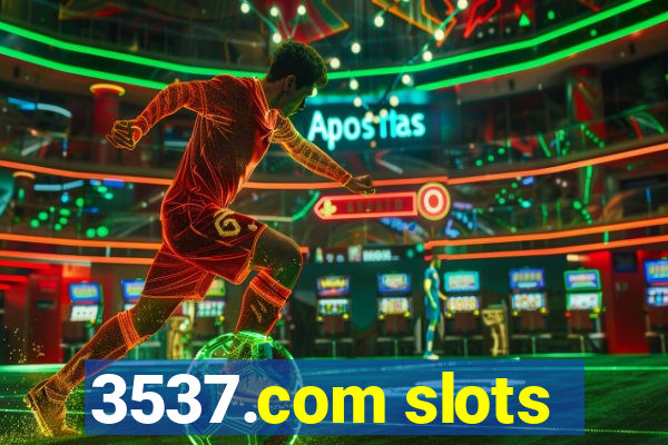 3537.com slots