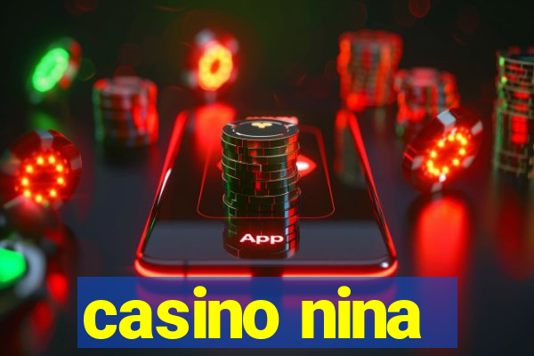 casino nina