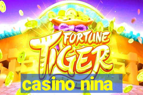 casino nina