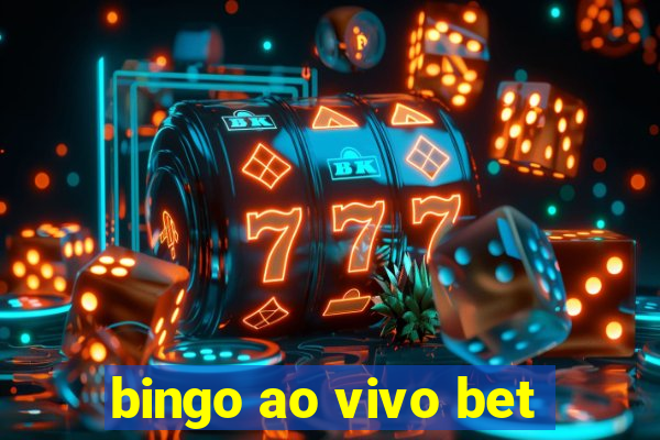 bingo ao vivo bet