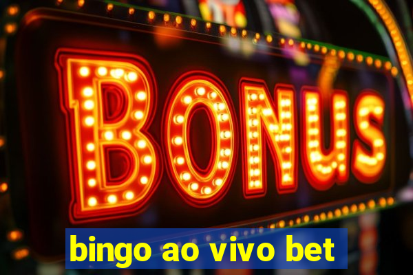 bingo ao vivo bet