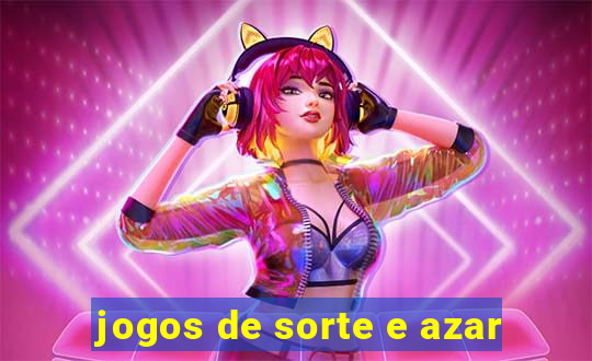 jogos de sorte e azar