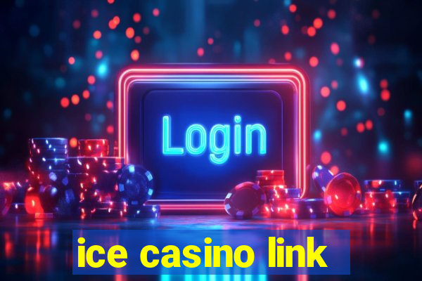 ice casino link