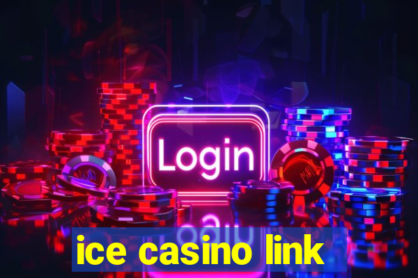 ice casino link