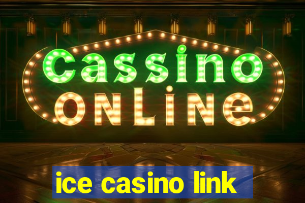 ice casino link