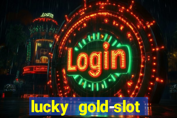 lucky gold-slot kasino 777