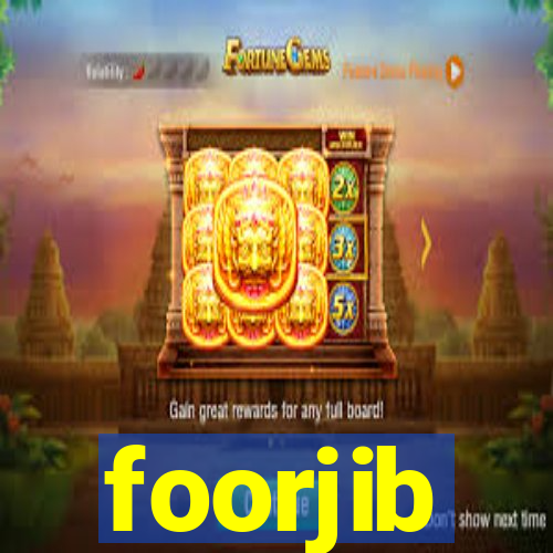 foorjib