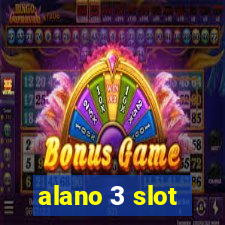 alano 3 slot