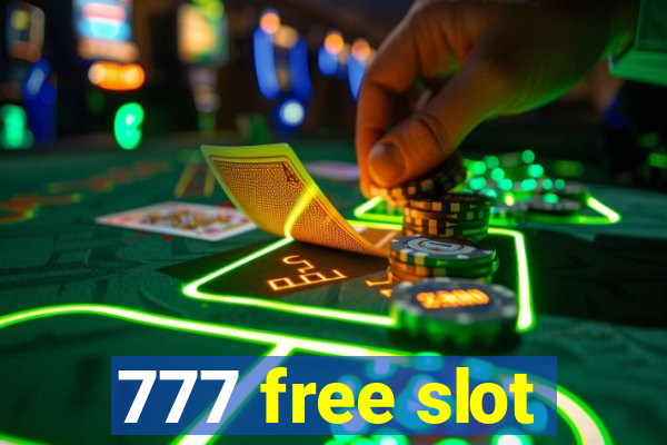 777 free slot