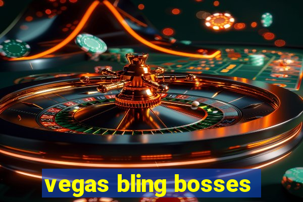 vegas bling bosses