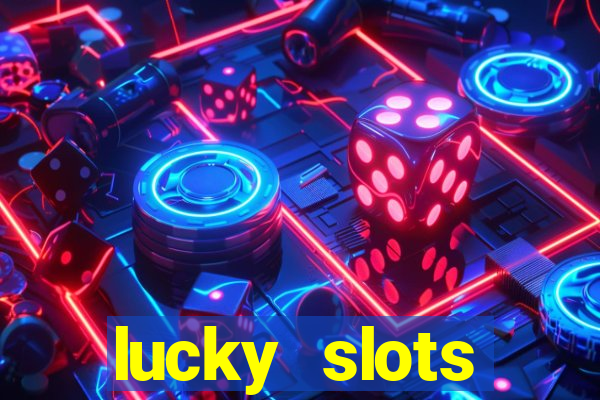 lucky slots downloadable content