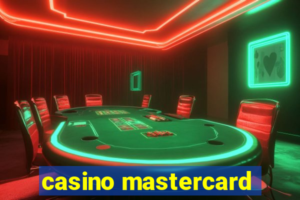 casino mastercard