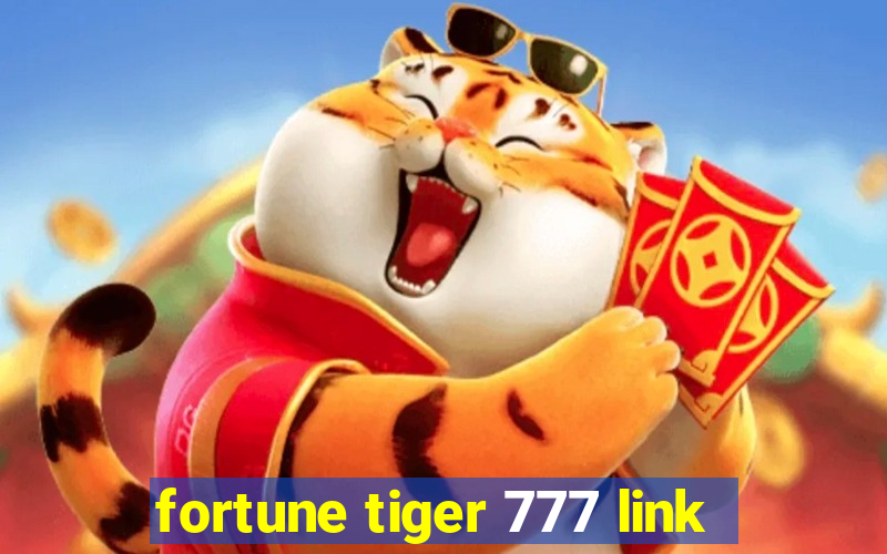 fortune tiger 777 link