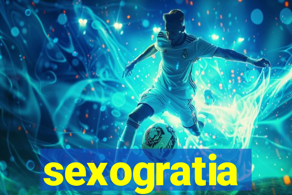 sexogratia