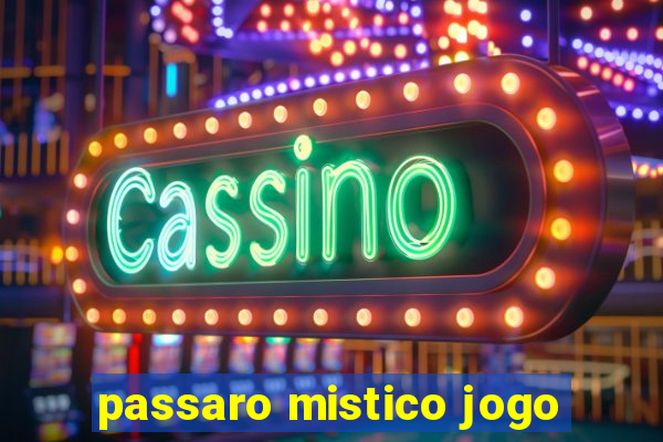 passaro mistico jogo