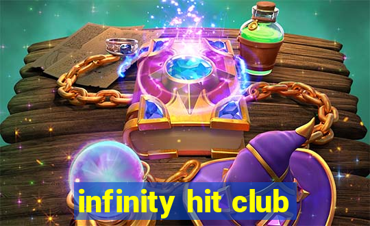 infinity hit club