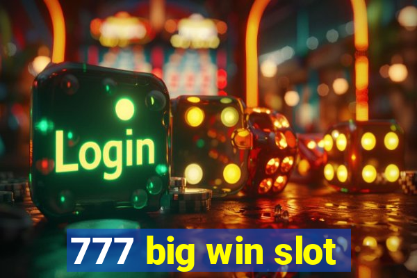 777 big win slot