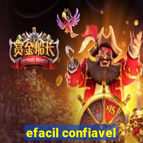 efacil confiavel