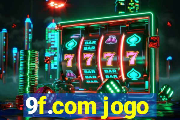 9f.com jogo