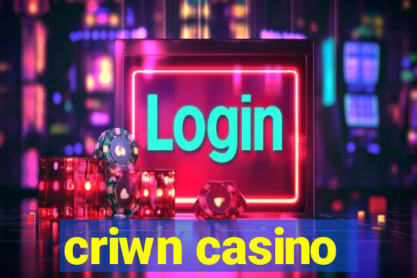 criwn casino