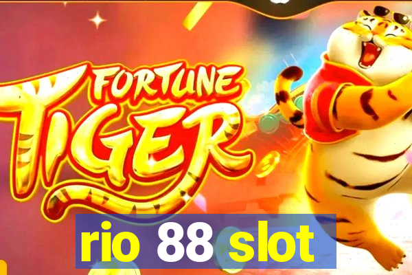 rio 88 slot