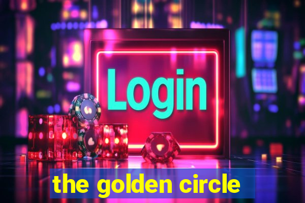 the golden circle