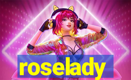 roselady