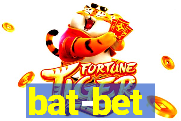 bat-bet