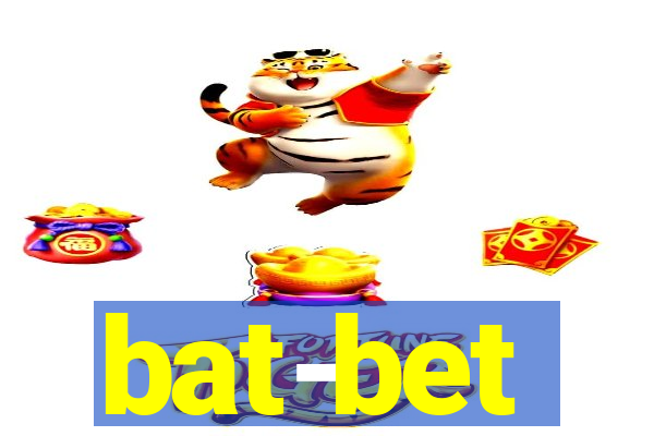 bat-bet