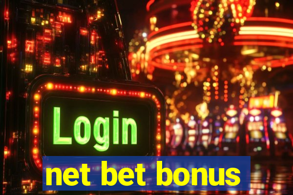 net bet bonus