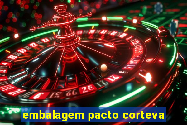 embalagem pacto corteva