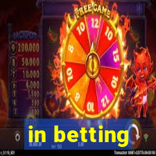 in betting