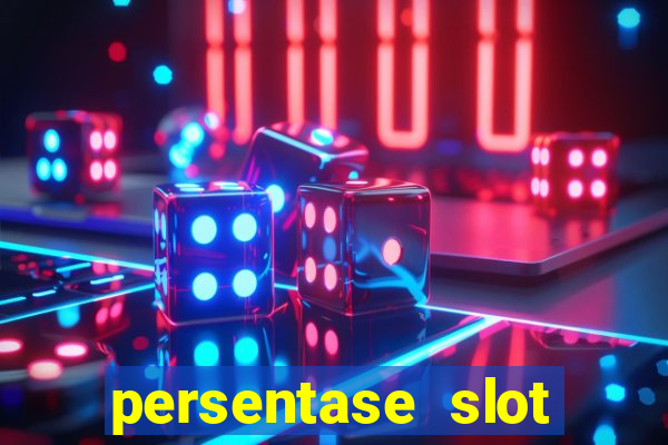 persentase slot hari ini